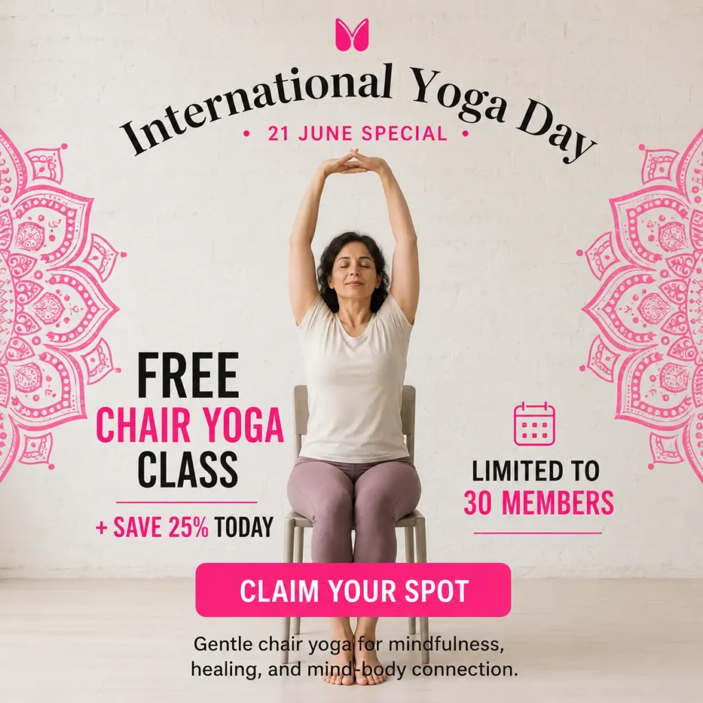 Woman practicing a seated chair yoga stretch during an International Yoga Day event on June 21. Promotional poster for a free chair yoga class focused on mindfulness, healing, flexibility, relaxation, and mind-body connection, with limited spots available.